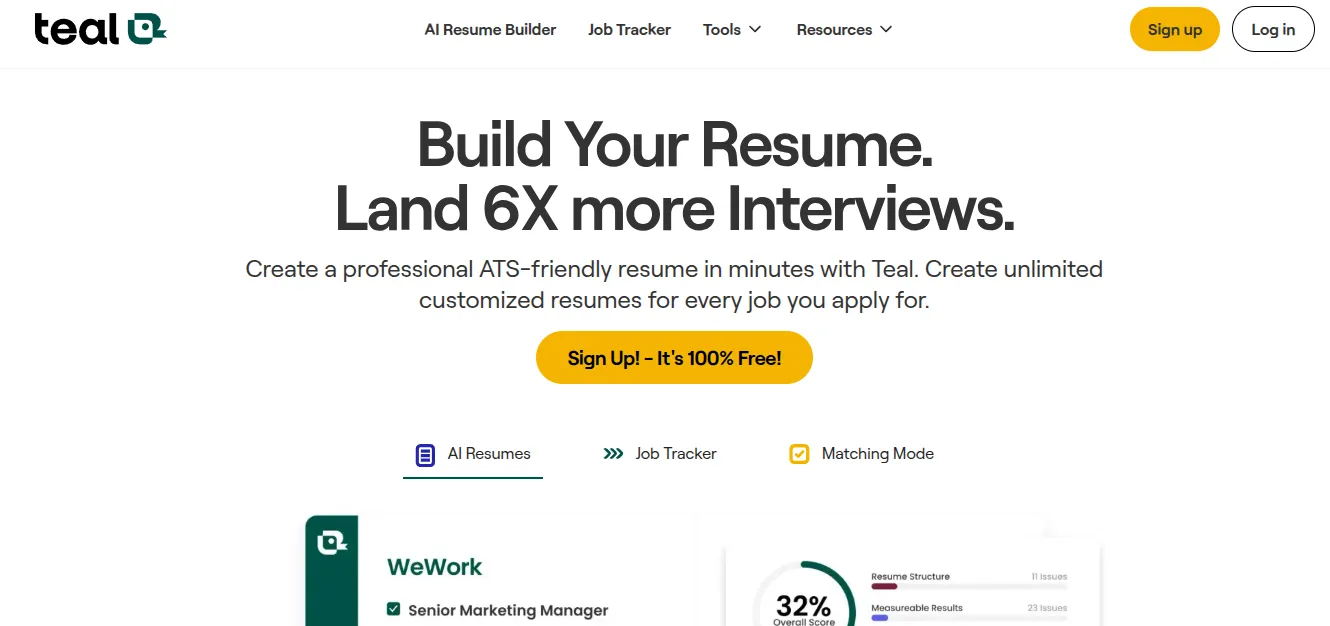 The Teal homepage: "Build Your Resume. Land 6X more Interviews."